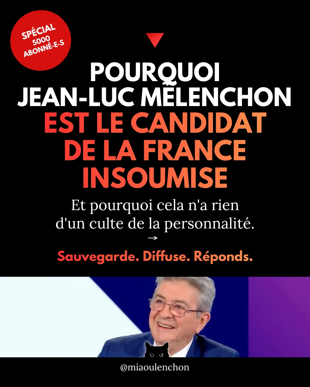 Pourquoi Jean-Luc Mélenchon est le candidat de La France insoumise — diapositive 1
