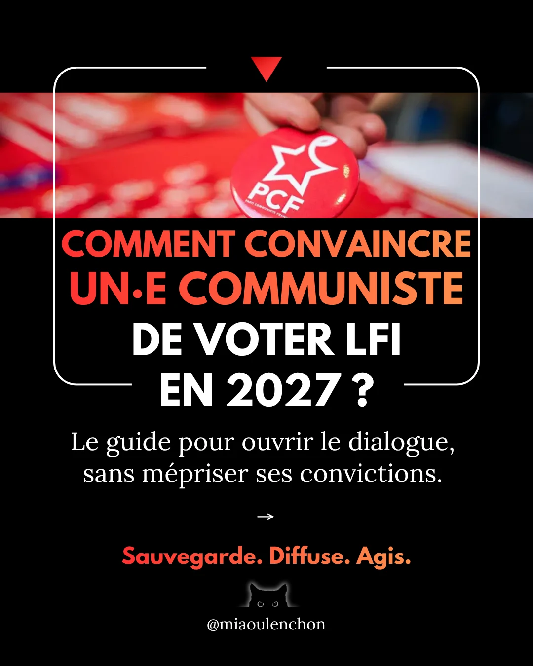 Comment convaincre un·e communiste de voter LFI en 2027 ? — diapositive 1