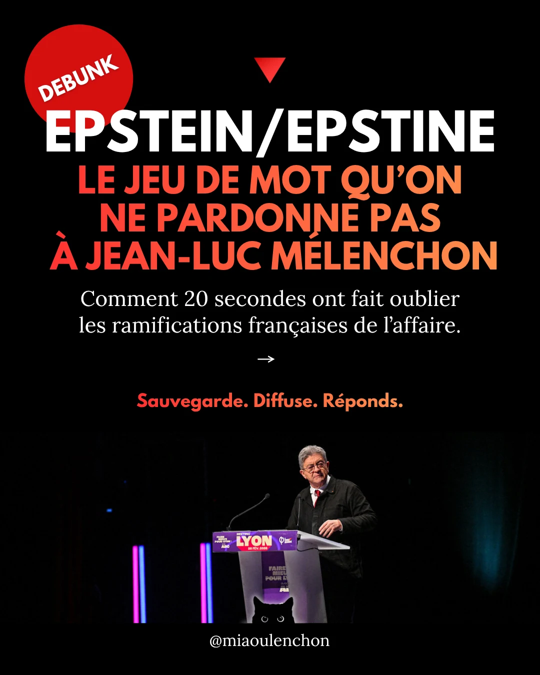 Epstein / Epstine : le jeu de mot qu’on ne pardonne pas à Jean-Luc Mélenchon — diapositive 1