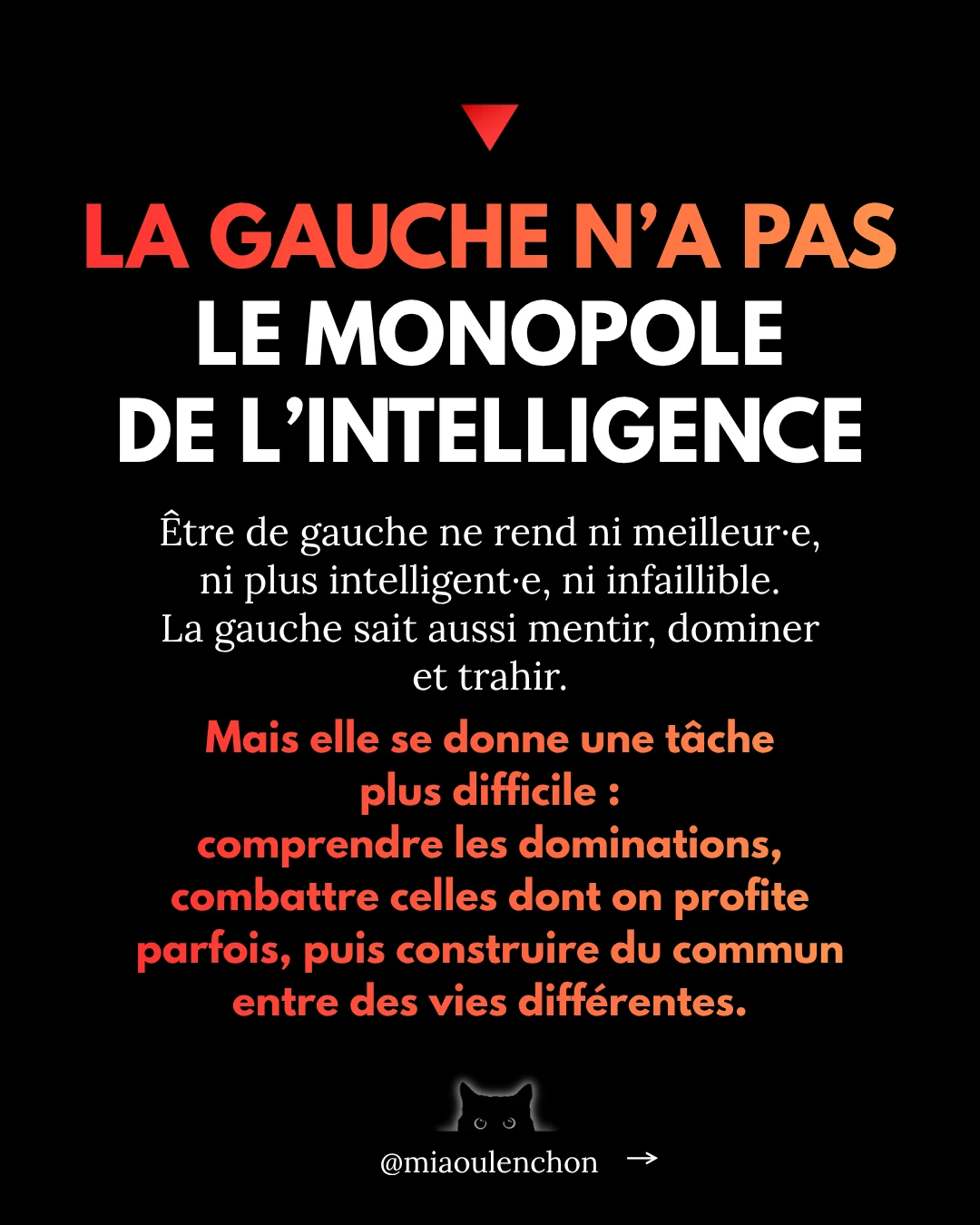 Diapositive 2 sur 17 : LA GAUCHE N'A PAS LE MONOPOLE DE L'INTELLIGENCE Être de gauche ne rend ni meilleure, ni plus intelligent…