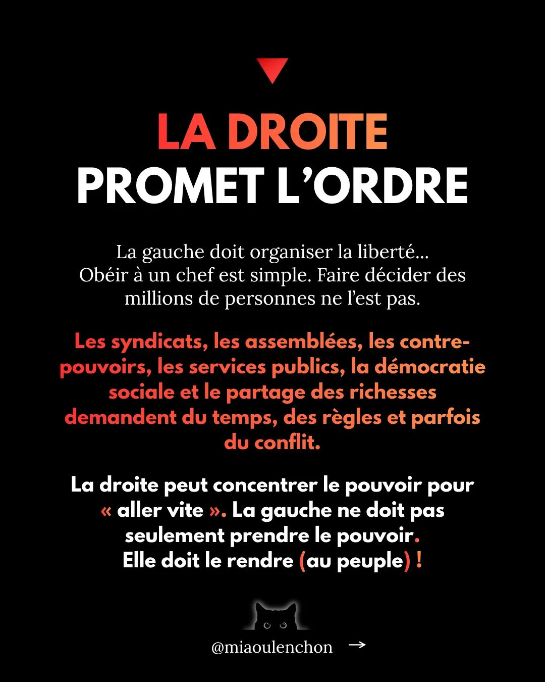 Diapositive 12 sur 17 : LA DROITE PROMET L'ORDRE La gauche doit organiser la liberté... Obéir à un chef est simple. Faire décider…