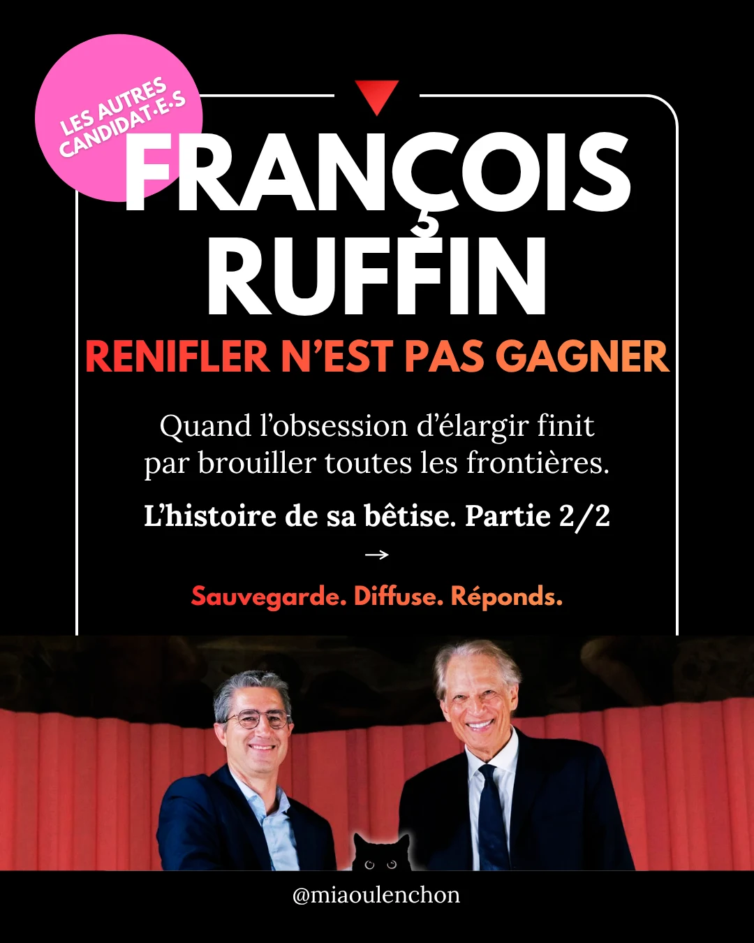 François Ruffin : renifler n’est pas gagner — Partie 2/2 — diapositive 1