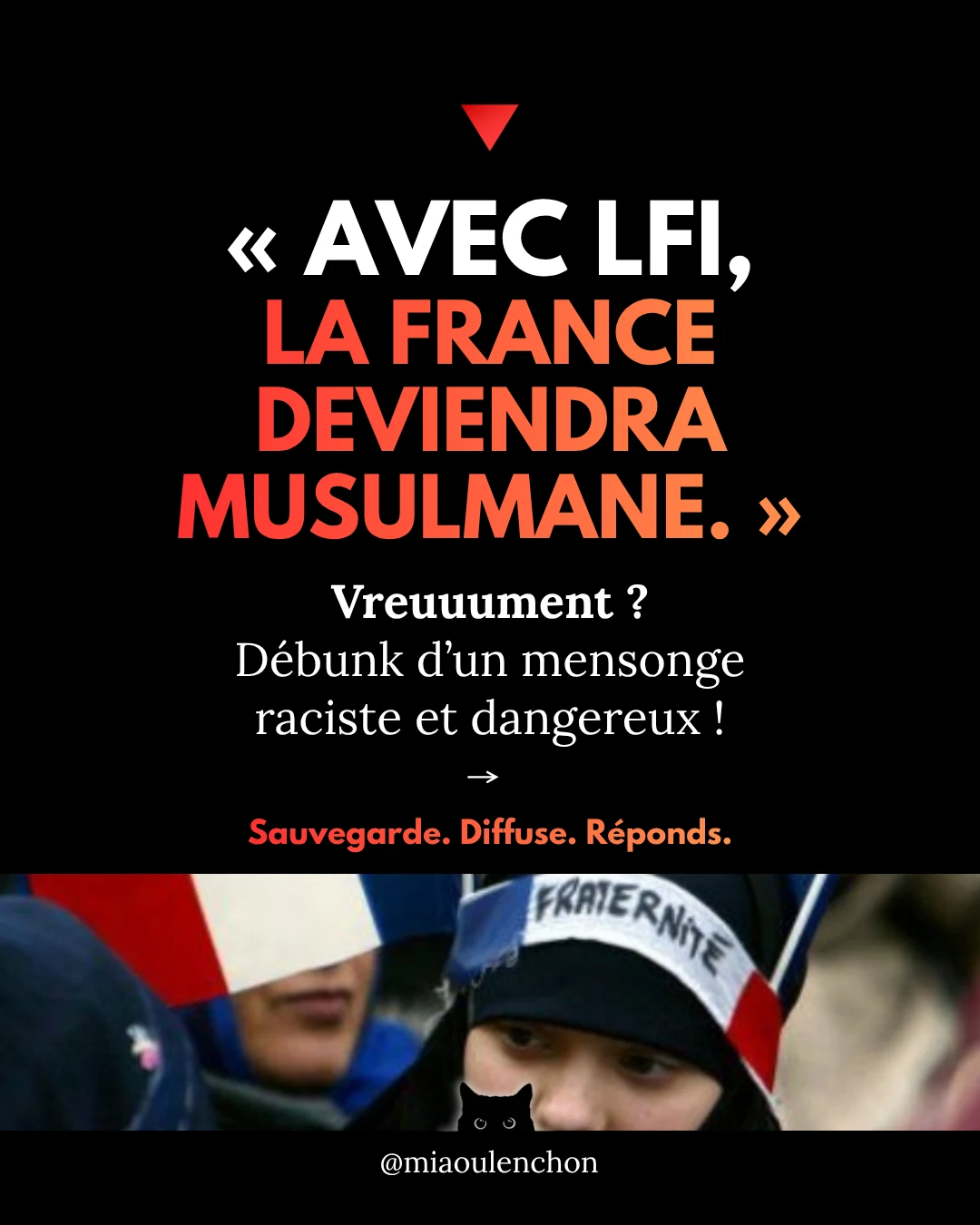 « Avec LFI, la France deviendra musulmane » : vraiment ? — diapositive 1
