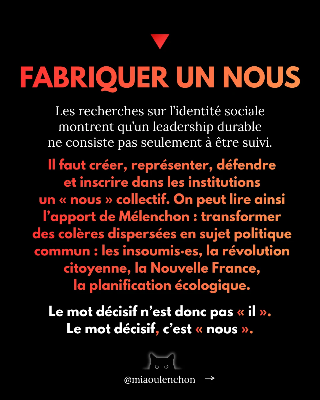 Ce qu’il nous a transmis : les leçons de Jean-Luc Mélenchon — diapositive 14