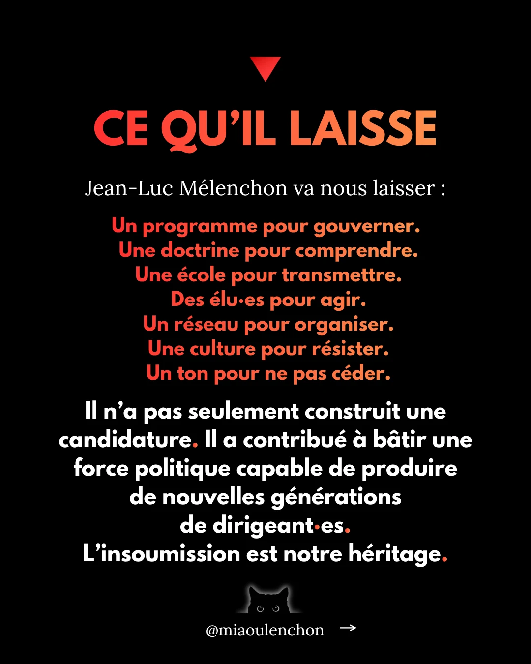 Ce qu’il nous a transmis : les leçons de Jean-Luc Mélenchon — diapositive 17