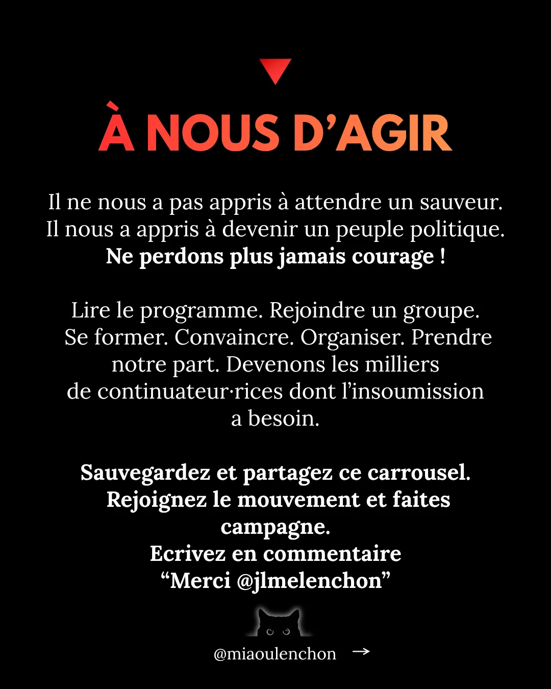 Ce qu’il nous a transmis : les leçons de Jean-Luc Mélenchon — diapositive 18