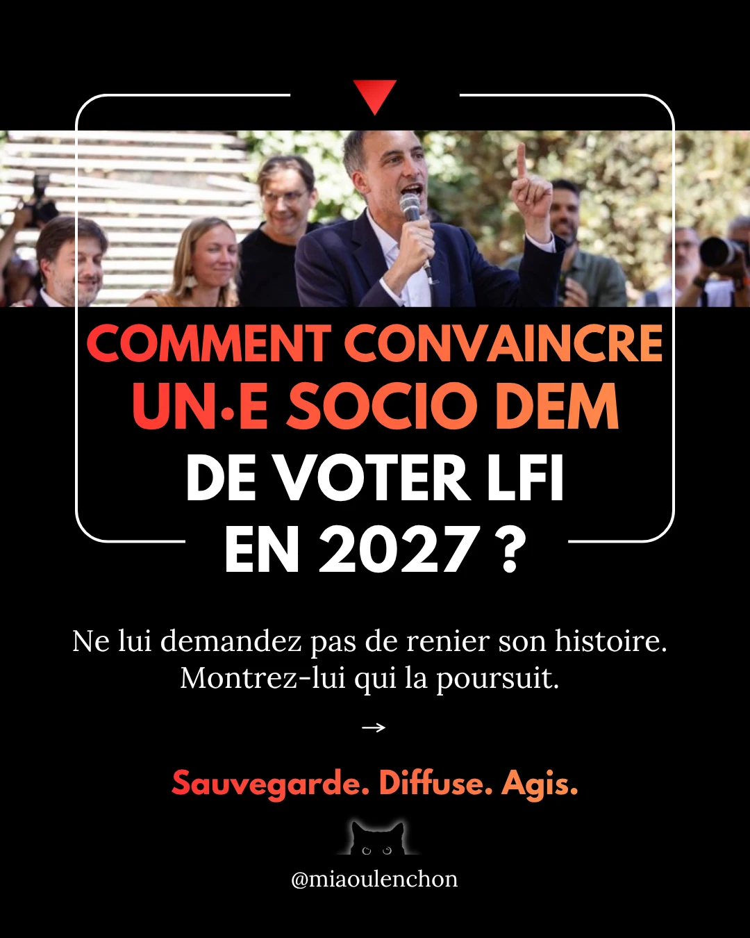 Comment convaincre un·e socio-démocrate de voter LFI en 2027 ? — diapositive 1